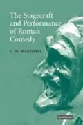 E-Book (pdf) Stagecraft and Performance of Roman Comedy von C. W. Marshall