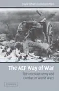 E-Book (pdf) AEF Way of War von Mark Ethan Grotelueschen