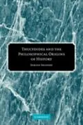 E-Book (pdf) Thucydides and the Philosophical Origins of History von Darien Shanske