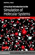 E-Book (pdf) Practical Introduction to the Simulation of Molecular Systems von Martin J. Field