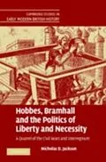 E-Book (pdf) Hobbes, Bramhall and the Politics of Liberty and Necessity von Nicholas D. Jackson