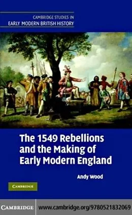 E-Book (pdf) 1549 Rebellions and the Making of Early Modern England von Andy Wood