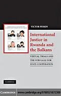 E-Book (pdf) International Justice in Rwanda and the Balkans von Victor Peskin