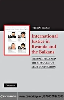 E-Book (pdf) International Justice in Rwanda and the Balkans von Victor Peskin