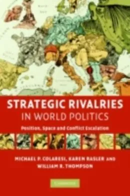 E-Book (pdf) Strategic Rivalries in World Politics von Michael P. Colaresi