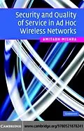 E-Book (pdf) Security and Quality of Service in Ad Hoc Wireless Networks von Amitabh Mishra