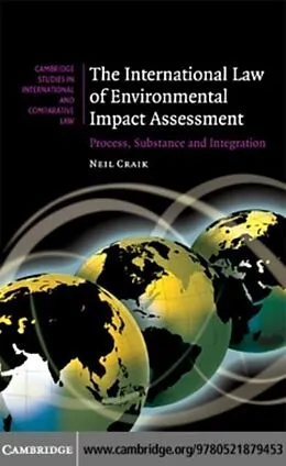 E-Book (pdf) International Law of Environmental Impact Assessment von Neil Craik