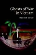 E-Book (pdf) Ghosts of War in Vietnam von Heonik Kwon