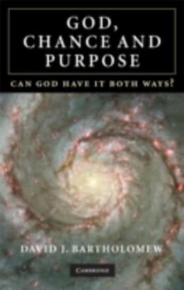 E-Book (pdf) God, Chance and Purpose von David J. Bartholomew