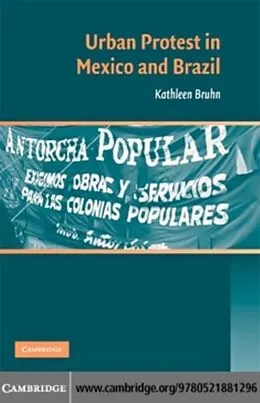 E-Book (pdf) Urban Protest in Mexico and Brazil von Kathleen Bruhn