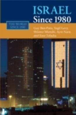 eBook (pdf) Israel since 1980 de Guy Ben-Porat