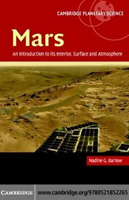 E-Book (pdf) Mars: An Introduction to its Interior, Surface and Atmosphere von Nadine Barlow