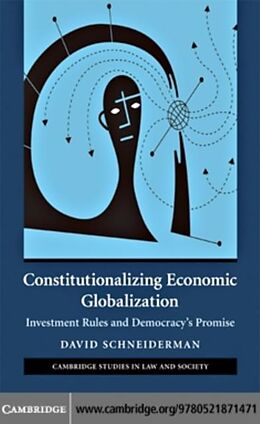 E-Book (pdf) Constitutionalizing Economic Globalization von David Schneiderman