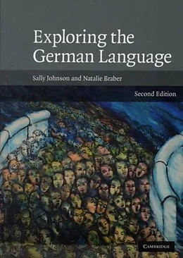E-Book (pdf) Exploring the German Language von Sally Johnson