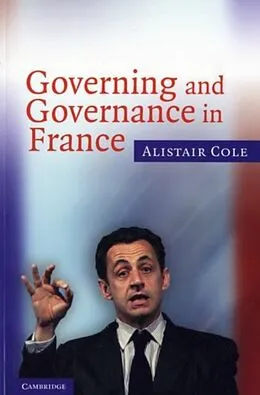 E-Book (pdf) Governing and Governance in France von Alistair Cole