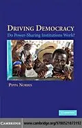 E-Book (pdf) Driving Democracy von Pippa Norris