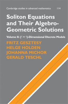 E-Book (pdf) Soliton Equations and Their Algebro-Geometric Solutions: Volume 2, (1+1)-Dimensional Discrete Models von Fritz Gesztesy