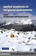 E-Book (pdf) Applied Geophysics in Periglacial Environments von Hauck/Kneisel