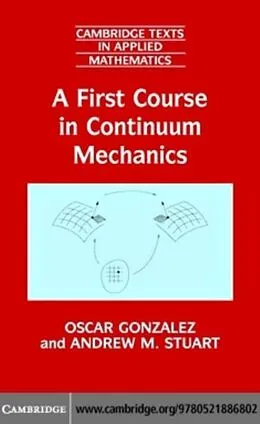 E-Book (pdf) First Course in Continuum Mechanics von Oscar Gonzalez