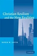 PDF Christian Realism and the New Realities von Robin W. Lovin