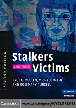 E-Book (pdf) Stalkers and their Victims von Paul E. Mullen
