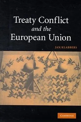 E-Book (pdf) Treaty Conflict and the European Union von Jan Klabbers