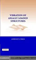 PDF Vibration of Axially-Loaded Structures von Lawrence N. Virgin