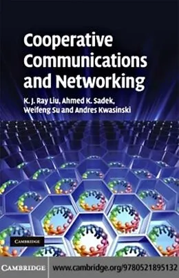 E-Book (pdf) Cooperative Communications and Networking von K. J. Ray Liu