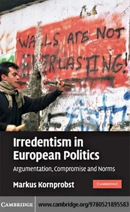 E-Book (pdf) Irredentism in European Politics von Markus Kornprobst