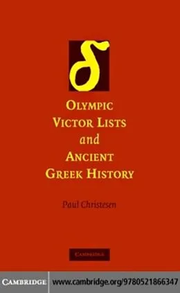 E-Book (pdf) Olympic Victor Lists and Ancient Greek History von Paul Christesen