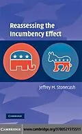 E-Book (pdf) Reassessing the Incumbency Effect von Jeffrey M. Stonecash