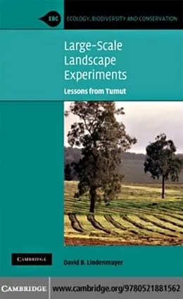 E-Book (pdf) Large-Scale Landscape Experiments von David B. Lindenmayer