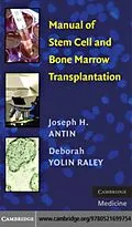 E-Book (pdf) Manual of Stem Cell and Bone Marrow Transplantation von Joseph H. Antin