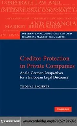 E-Book (pdf) Creditor Protection in Private Companies von Thomas Bachner