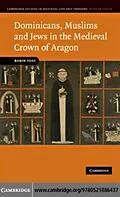 E-Book (pdf) Dominicans, Muslims and Jews in the Medieval Crown of Aragon von Robin Vose