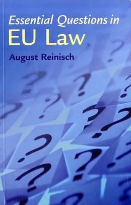 E-Book (pdf) Essential Questions in EU Law von August Reinisch