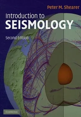 E-Book (pdf) Introduction to Seismology von Peter M. Shearer