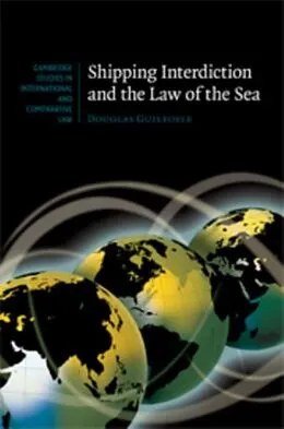 E-Book (pdf) Shipping Interdiction and the Law of the Sea von Douglas Guilfoyle