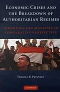 E-Book (pdf) Economic Crises and the Breakdown of Authoritarian Regimes von Thomas B. Pepinsky