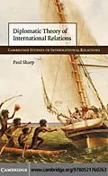 E-Book (pdf) Diplomatic Theory of International Relations von Paul Sharp