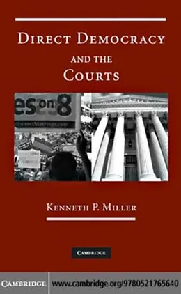 E-Book (pdf) Direct Democracy and the Courts von Kenneth P. Miller