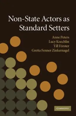 PDF Non-State Actors as Standard Setters von Peters