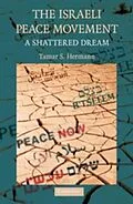 E-Book (pdf) Israeli Peace Movement von Tamar S. Hermann