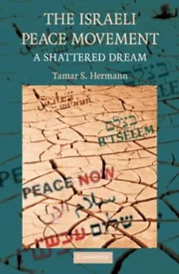 E-Book (pdf) Israeli Peace Movement von Tamar S. Hermann