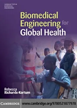 E-Book (pdf) Biomedical Engineering for Global Health von Rebecca Richards-Kortum