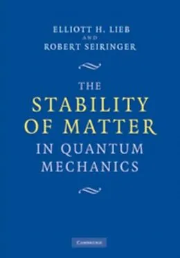 E-Book (pdf) Stability of Matter in Quantum Mechanics von Elliott H. Lieb