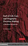 PDF End-of-Life Care and Pragmatic Decision Making von D. Micah Hester