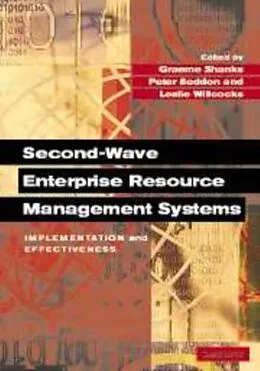 E-Book (pdf) Second-Wave Enterprise Resource Planning Systems von Shanks/Seddon/Willcocks
