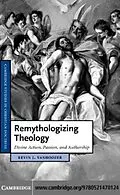 PDF Remythologizing Theology von Kevin J. Vanhoozer