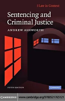 E-Book (pdf) Sentencing and Criminal Justice von Andrew Ashworth
